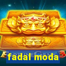 fadal moda