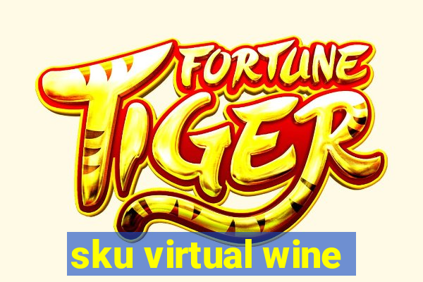 sku virtual wine