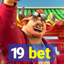 19 bet