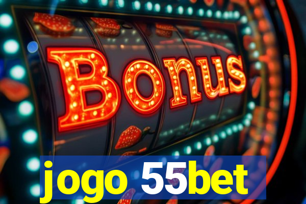 jogo 55bet