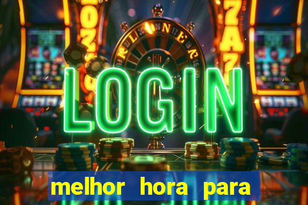 melhor hora para jogar fortune dragon