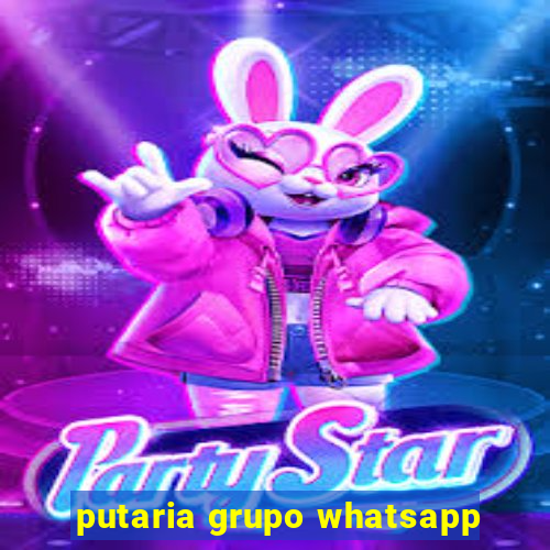 putaria grupo whatsapp