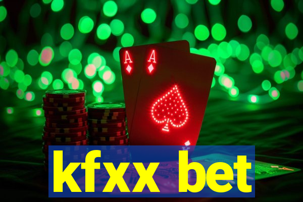 kfxx bet