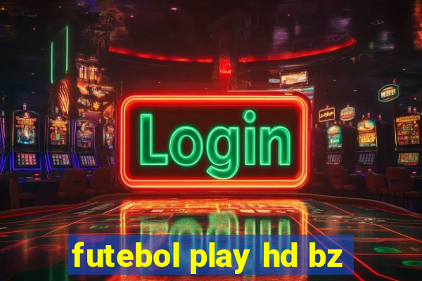 futebol play hd bz