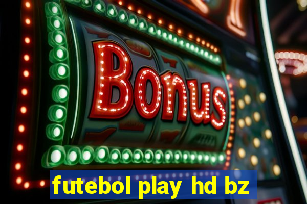 futebol play hd bz