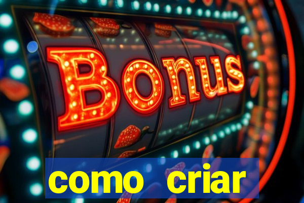 como criar plataforma de slots