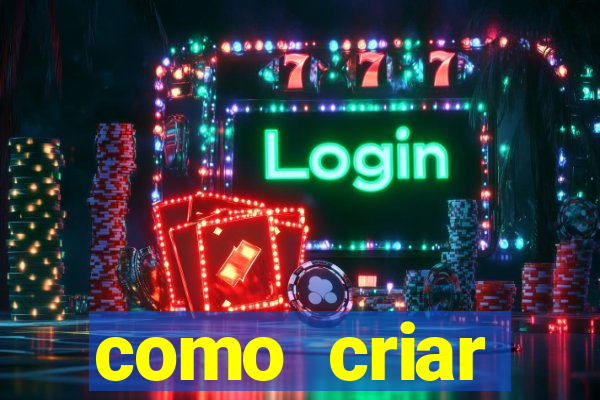 como criar plataforma de slots