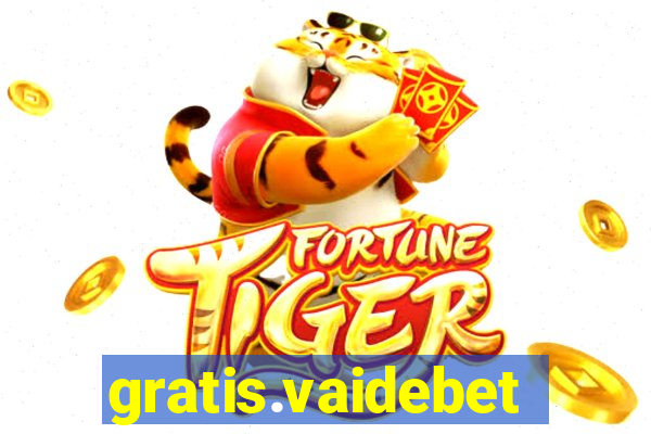 gratis.vaidebet