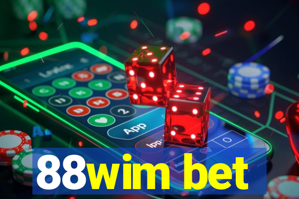 88wim bet