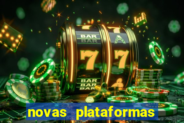 novas plataformas do fortune tiger