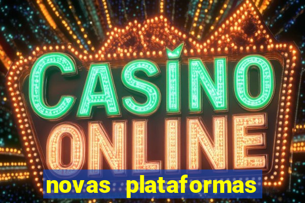 novas plataformas do fortune tiger