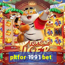 pltfor 1991 bet