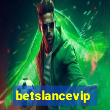 betslancevip