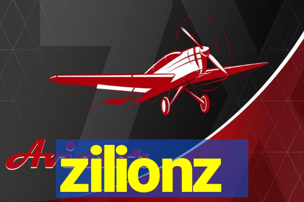 zilionz