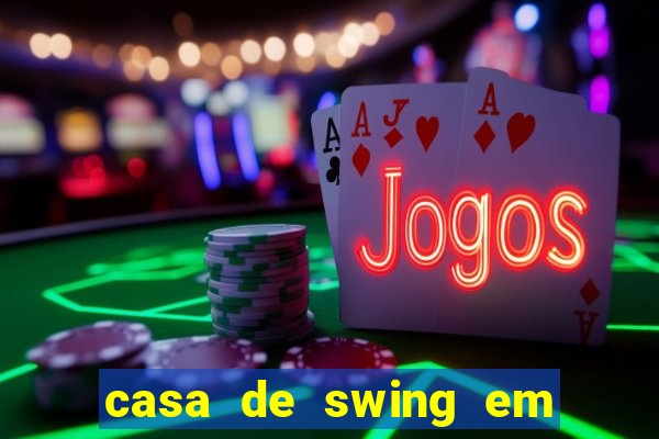 casa de swing em foz do iguaçu