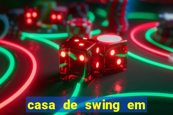 casa de swing em foz do iguaçu