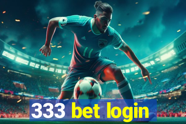 333 bet login