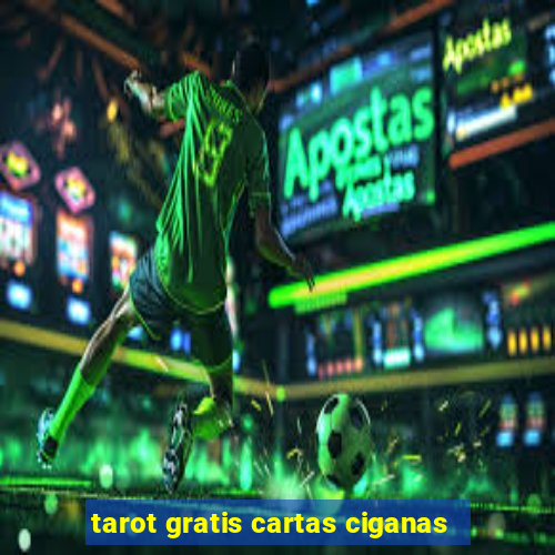 tarot gratis cartas ciganas