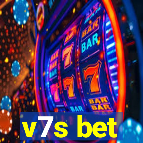 v7s bet