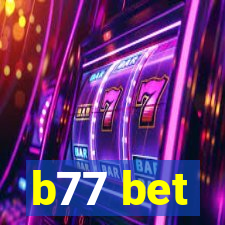 b77 bet