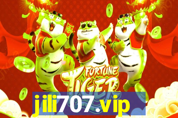 jili707.vip