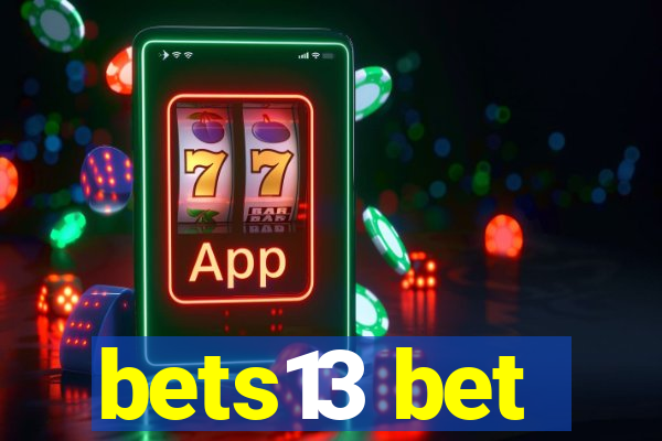 bets13 bet