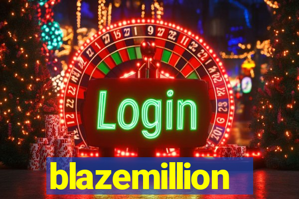 blazemillion