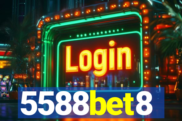 5588bet8