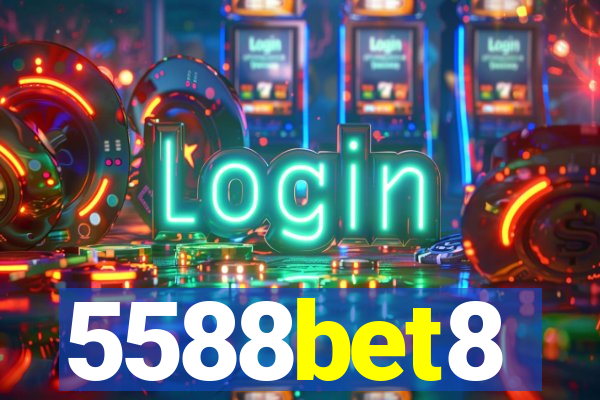 5588bet8