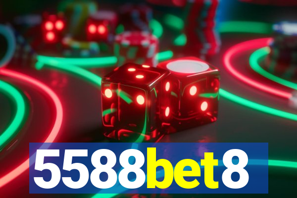 5588bet8