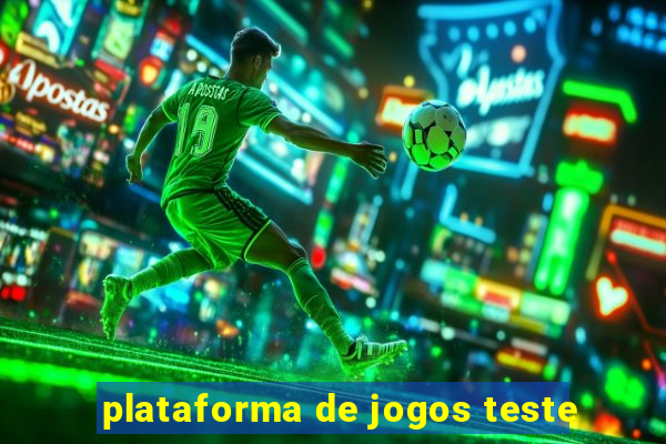 plataforma de jogos teste