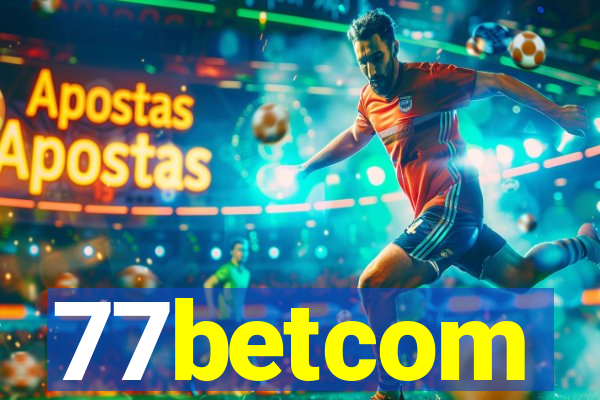 77betcom