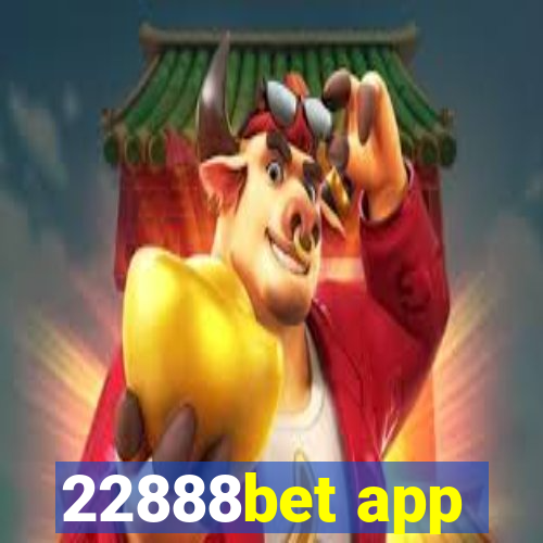 22888bet app