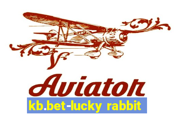 kb.bet-lucky rabbit