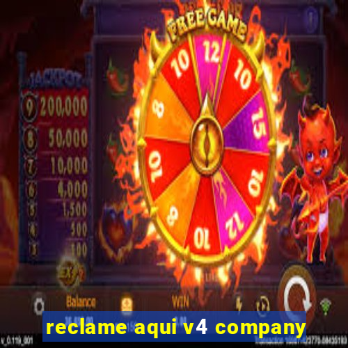 reclame aqui v4 company