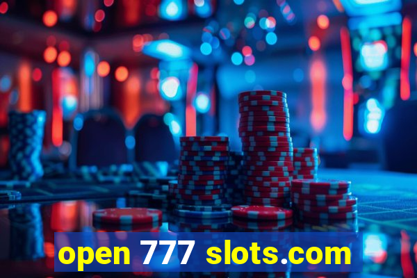 open 777 slots.com