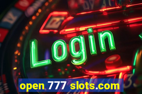 open 777 slots.com