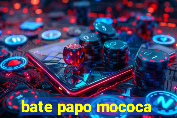 bate papo mococa