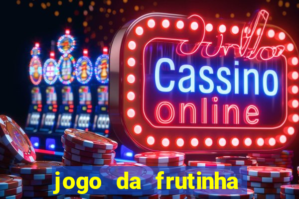 jogo da frutinha que paga no pix