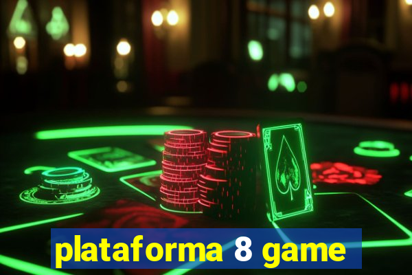 plataforma 8 game