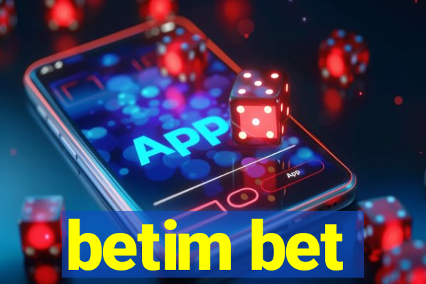 betim bet