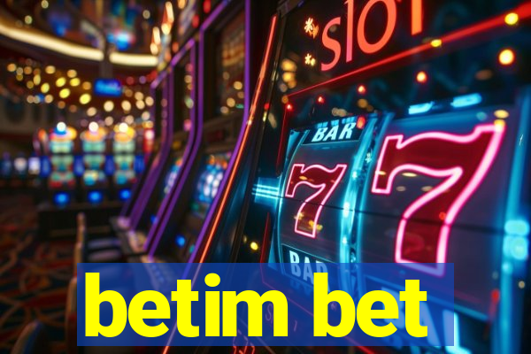 betim bet