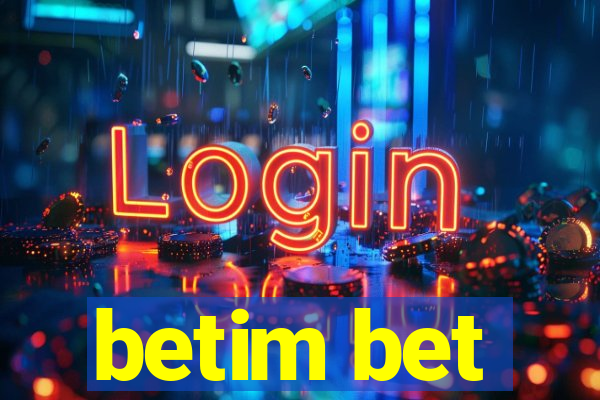 betim bet