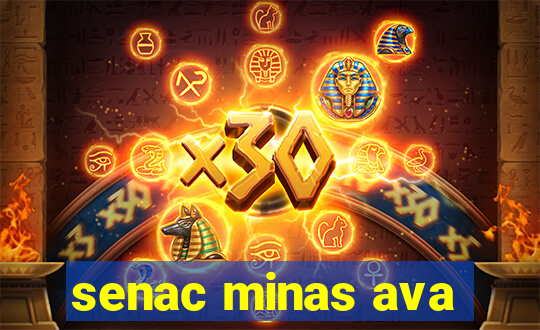 senac minas ava