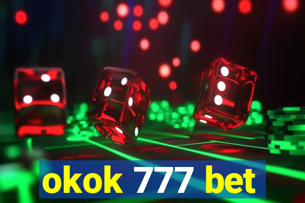 okok 777 bet