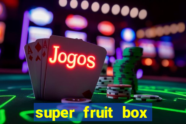 super fruit box codes 2024