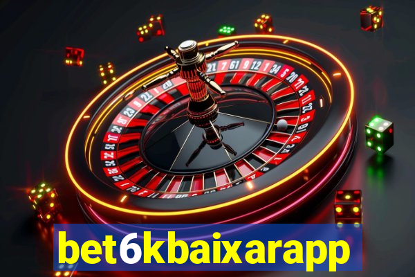 bet6kbaixarapp