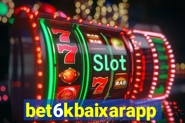 bet6kbaixarapp