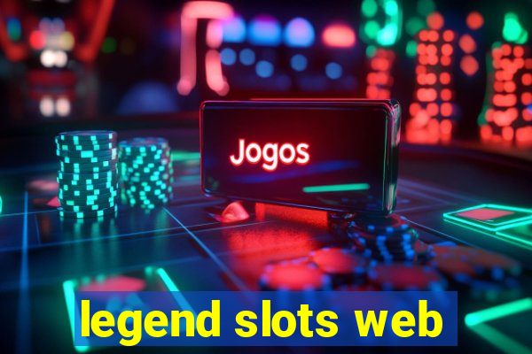 legend slots web