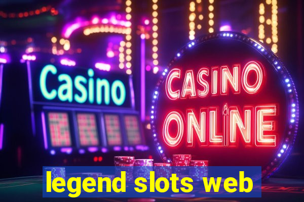 legend slots web